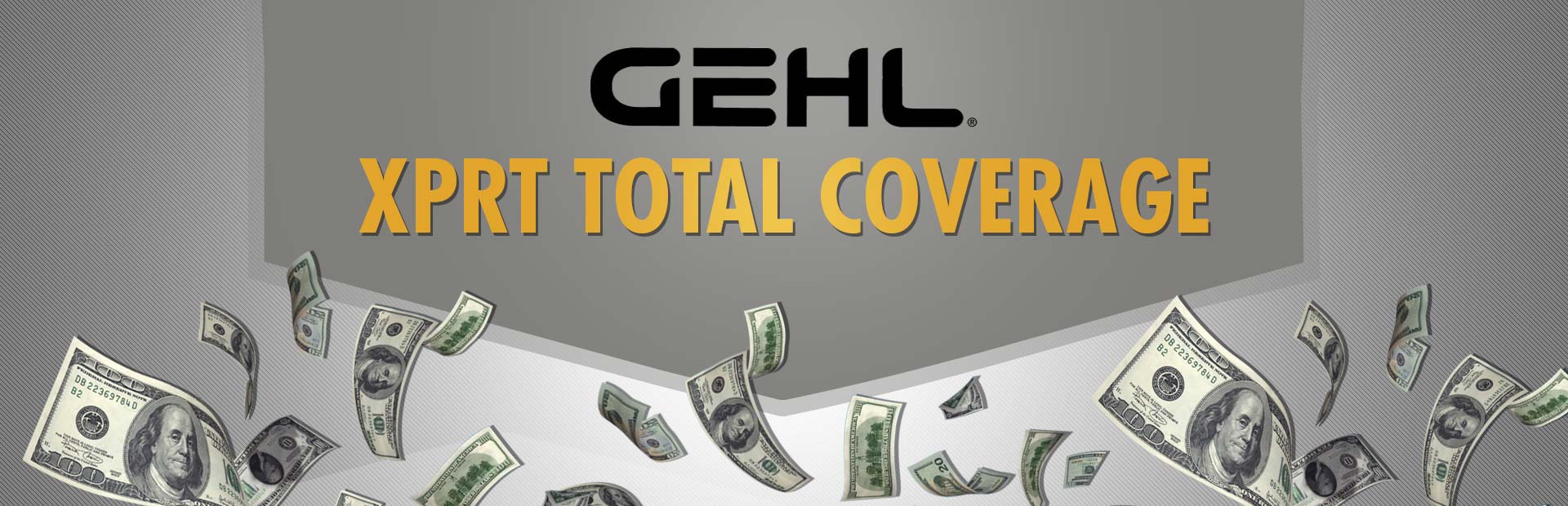 Gehl: XPRT Total Coverage